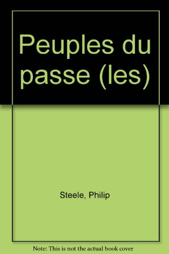 Les peuples du passé