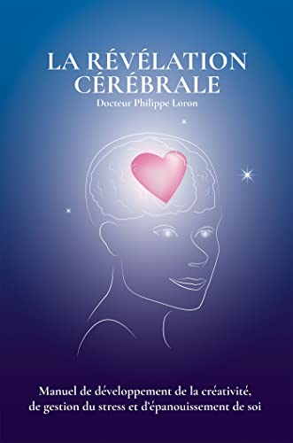 La révélation cérébrale