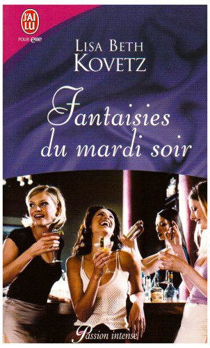 Fantaisies du mardi soir