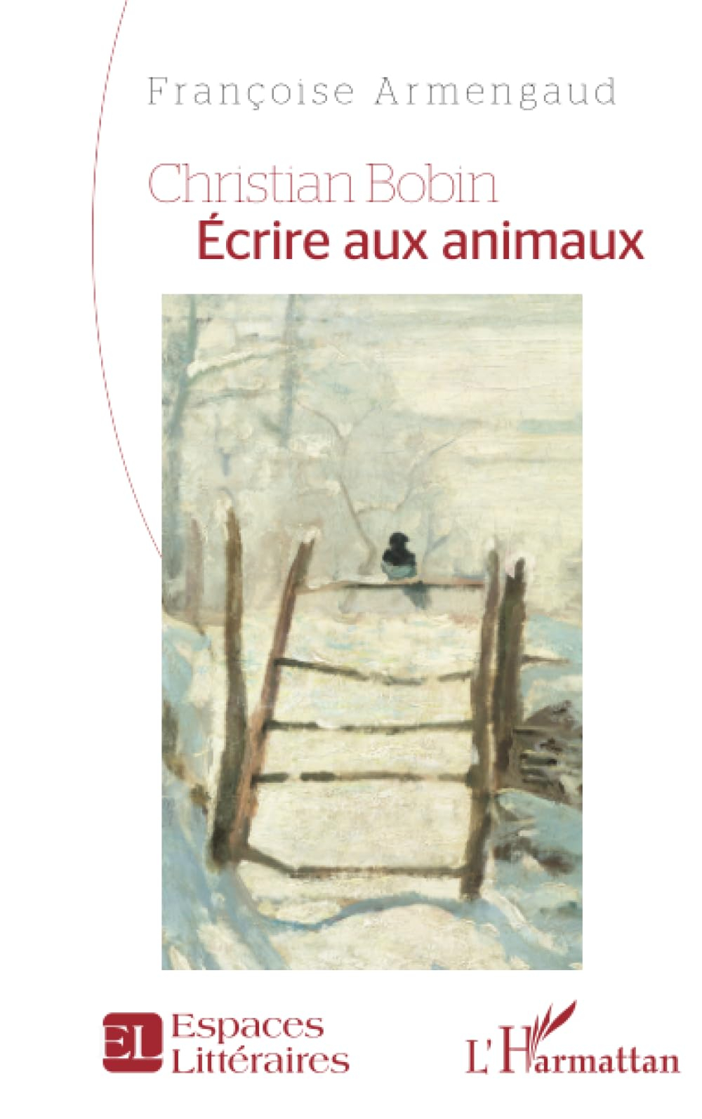 Christian Bobin : écrire aux animaux