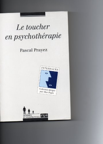 Le Toucher en psychothérapie