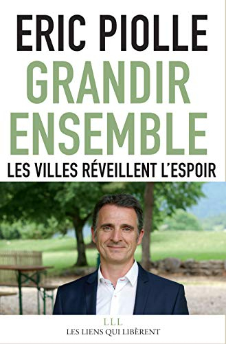Grandir ensemble : les villes réveillent l'espoir