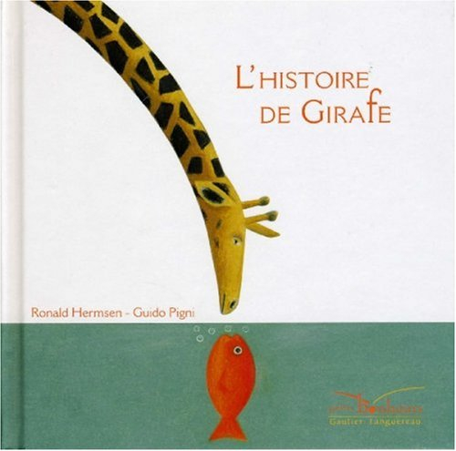 L'histoire de Girafe