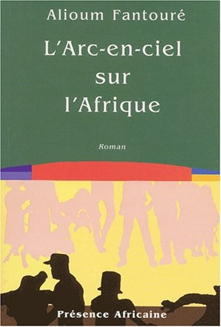 Le livre des cités du Termite. Vol. 4. L'arc-en-ciel sur l'Afrique