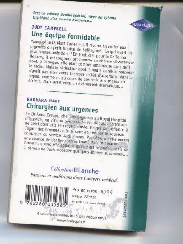Une équipe formidable. Chirurgien aux urgences