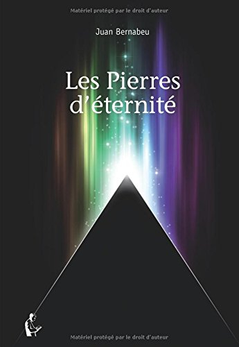 les pierres d'ÉternitÉ