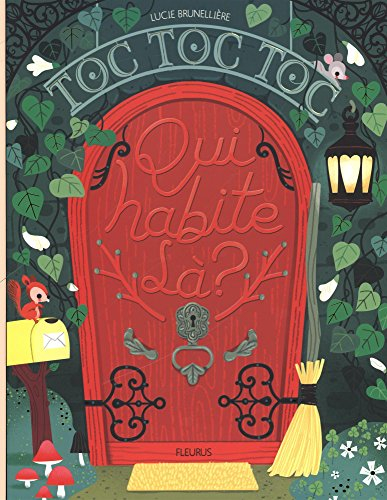 Toc toc toc, qui habite là ?