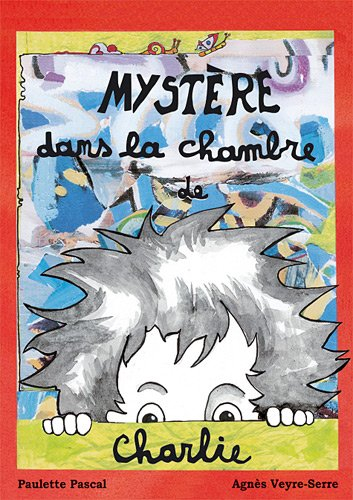 mystère dans la chambre de charlie