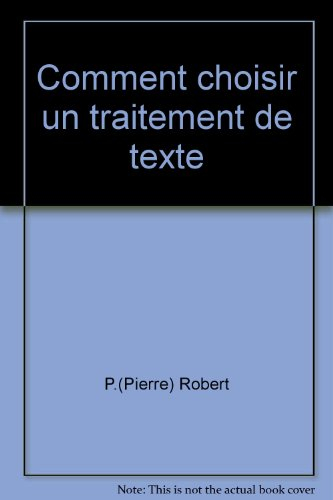 Comment choisir un traitement de texte