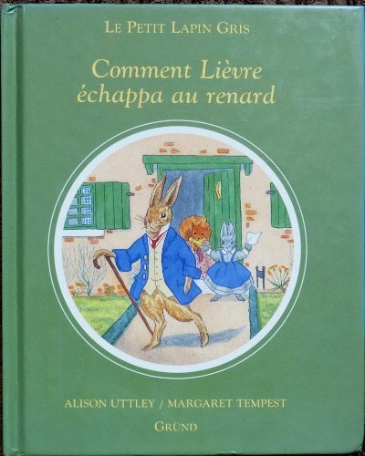 Comment Lièvre échappa au renard