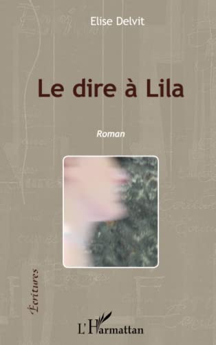 Le dire à Lila