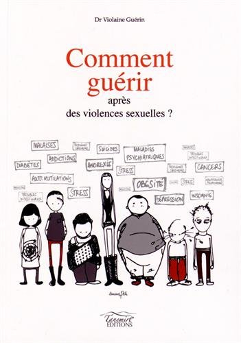 Comment guérir après des violences sexuelles ?