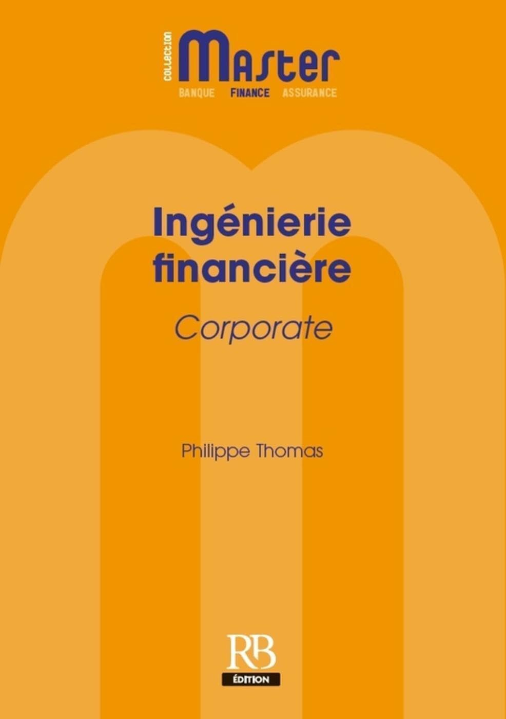 Ingénierie financière : corporate