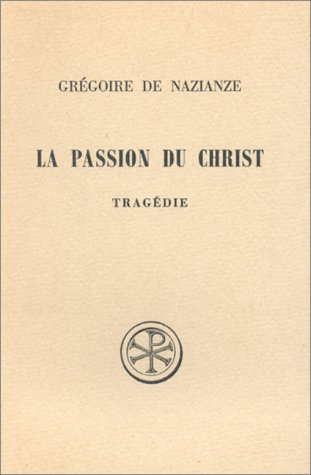 La Passion du Christ