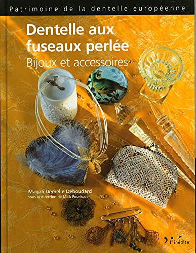 Dentelle aux fuseaux perlée : bijoux et accessoires