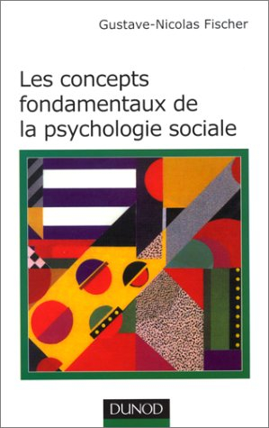 les concepts fondamentaux de la psychologie sociale