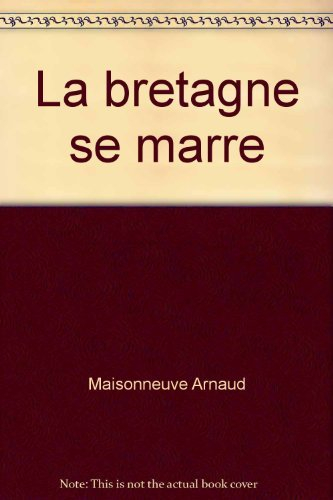 La Bretagne se marre. Biskoazh kement-all