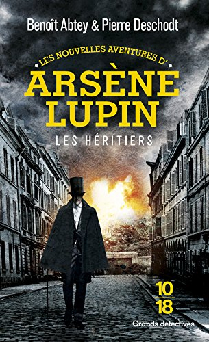 Les nouvelles aventures d'Arsène Lupin. Vol. 1. Les héritiers