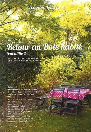 Retour au Bois habité : Euralille 2
