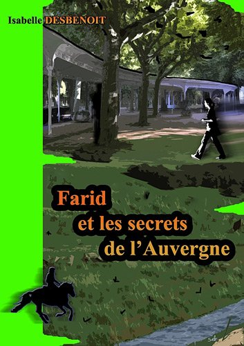 farid et les secrets de l'auvergne
