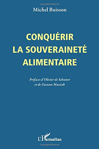 Conquérir la souveraineté alimentaire