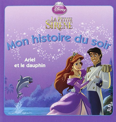 La petite sirène, Ariel et le dauphin