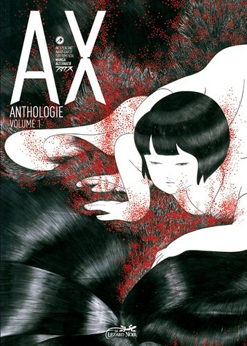 AX : anthologie : independant, avant-garde, experimental, manga, alternatif. Vol. 1