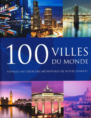 100 villes du monde