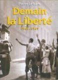 Demain, la liberté