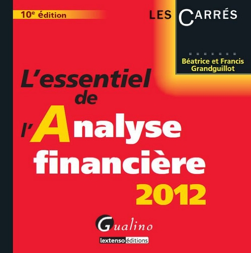 L'essentiel de l'analyse financière 2012