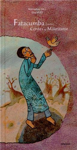 Fatacumba et autres contes de Mauritanie