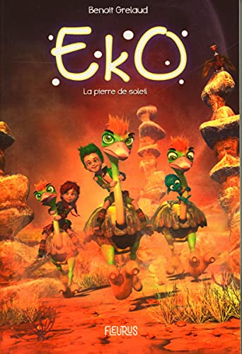 Eko. Vol. 3. La pierre de soleil