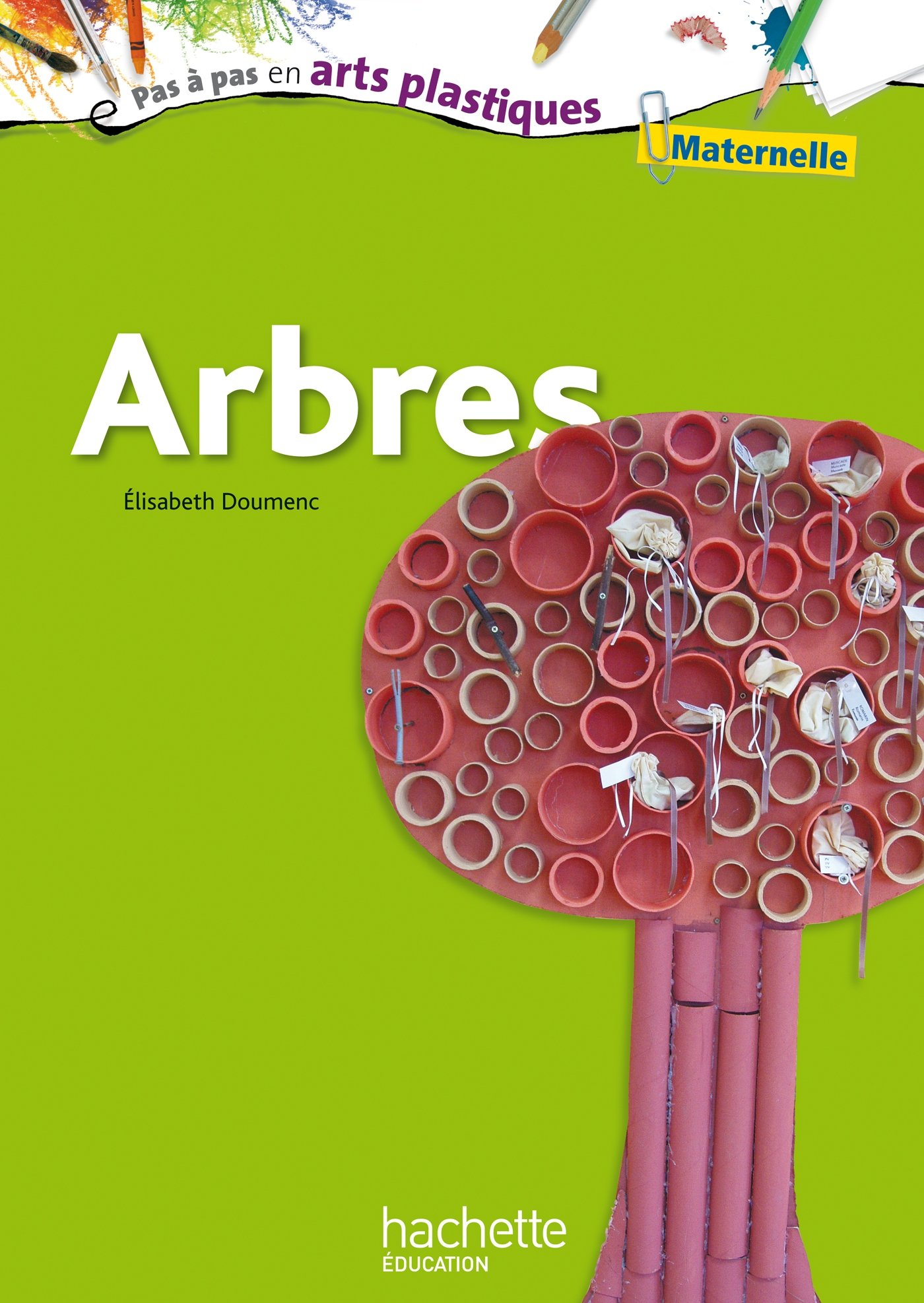 Arbres : maternelle