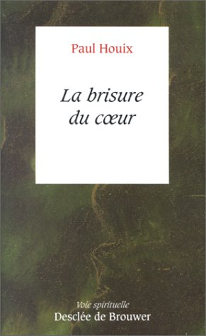 La brisure du coeur