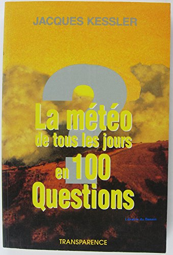 La météo de tous les jours en 100 questions