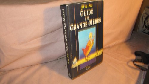 Guide des grands-mères