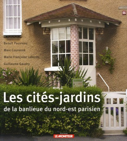 Les cités-jardins de la banlieue du Nord-Est parisien