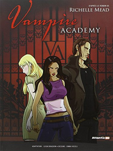 Vampire academy. Vol. 1
