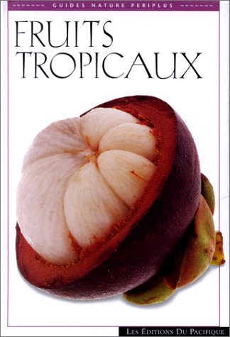Fruits tropicaux