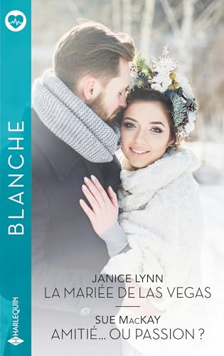 La mariée de Las Vegas. Amitié... ou passion ?