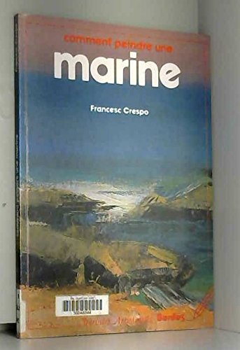 Comment peindre une marine