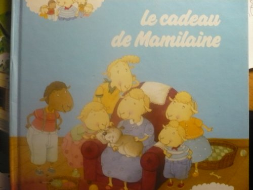 la cadeau de mamilaine                                                                        082997