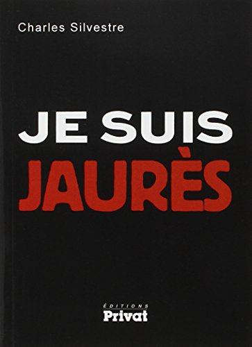 Je suis Jaurès