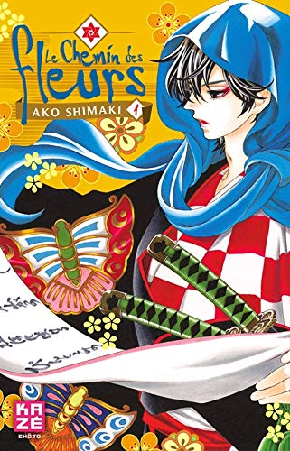Le chemin des fleurs. Vol. 1