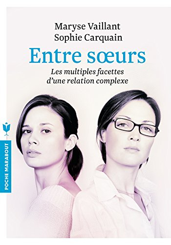 Entre soeurs : les multiples facettes d'une relation complexe