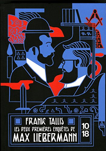 Les deux premières enquêtes de Max Liebermann