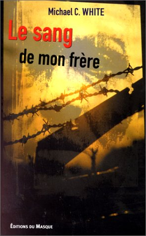 Le sang de mon frère