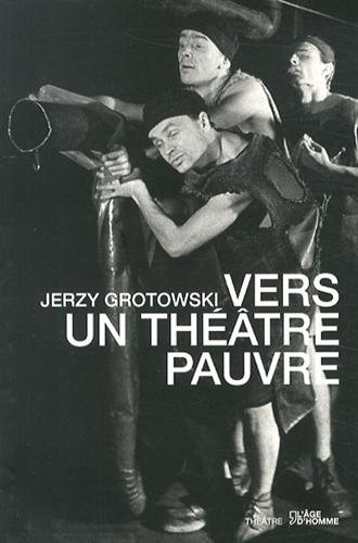 Vers un théâtre pauvre
