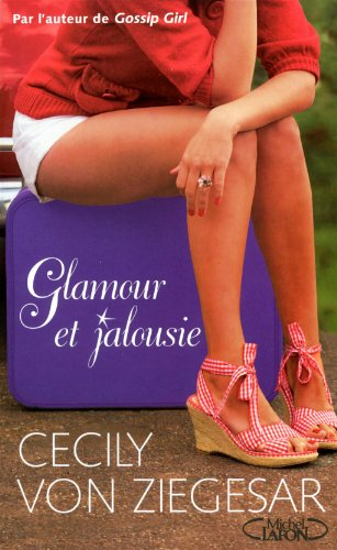 Glam, jalousie et autres cachotteries