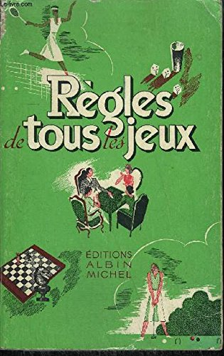 règles de tous les jeux